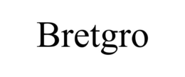 BRETGRO trademark