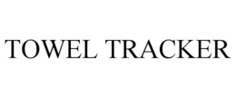 TOWEL TRACKER trademark