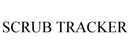 SCRUB TRACKER trademark