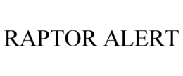 RAPTOR ALERT trademark