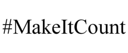 #MAKEITCOUNT trademark
