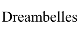 DREAMBELLES trademark