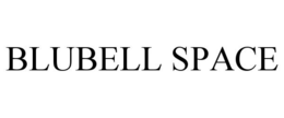 BLUBELL SPACE trademark