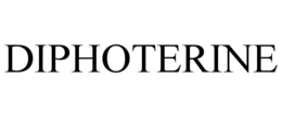 DIPHOTERINE trademark