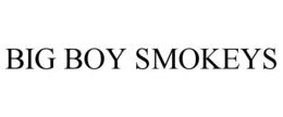 BIG BOY SMOKEYS trademark