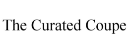 THE CURATED COUPE trademark