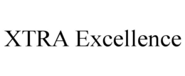 XTRA EXCELLENCE trademark