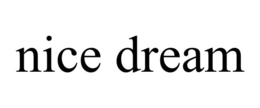 NICE DREAM trademark