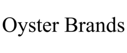 OYSTER BRANDS trademark