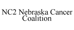 NC2 NEBRASKA CANCER COALITION trademark
