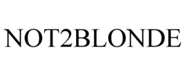 NOT2BLONDE trademark