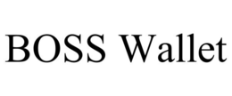 BOSS WALLET trademark