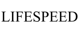 LIFESPEED trademark