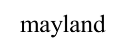 MAYLAND trademark