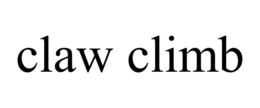 CLAW CLIMB trademark