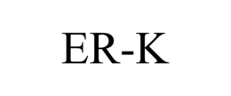 ER-K trademark