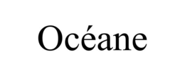 OCÉANE trademark