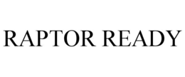 RAPTOR READY trademark