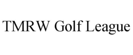 TMRW GOLF LEAGUE trademark