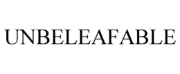UNBELEAFABLE trademark