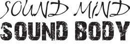 SOUND MIND SOUND BODY trademark