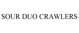 SOUR DUO CRAWLERS trademark