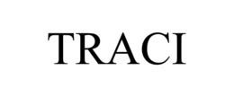 TRACI trademark