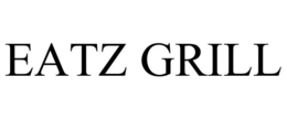 EATZ GRILL trademark