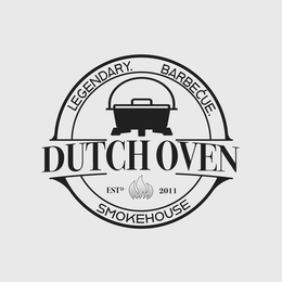 LEGENDARY. BARBECUE. DUTCH OVEN SMOKEHOUSE ESTD 2011 trademark