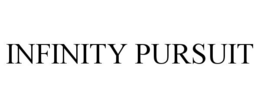 INFINITY PURSUIT trademark