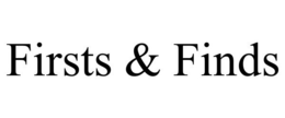 FIRSTS & FINDS trademark