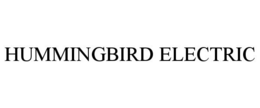 HUMMINGBIRD ELECTRIC trademark