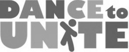 DANCE TO UNITE trademark