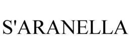 S'ARANELLA trademark