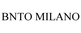 BNTO MILANO trademark