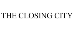 THE CLOSING CITY trademark