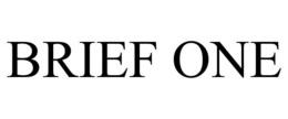 BRIEF ONE trademark