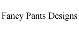 FANCY PANTS DESIGNS trademark