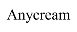 ANYCREAM trademark