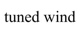 TUNED WIND trademark