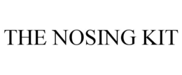 THE NOSING KIT trademark