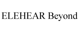 ELEHEAR BEYOND trademark