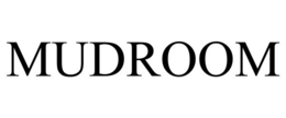 MUDROOM trademark