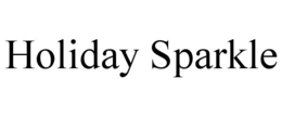 HOLIDAY SPARKLE trademark