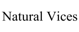 NATURAL VICES trademark
