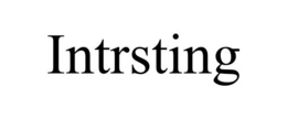 INTRSTING trademark