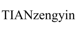 TIANZENGYIN trademark