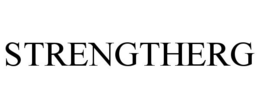 STRENGTHERG trademark