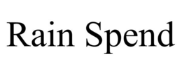 RAIN SPEND trademark
