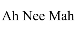 AH NEE MAH trademark